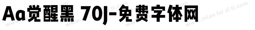 Aa觉醒黑 70J字体转换
